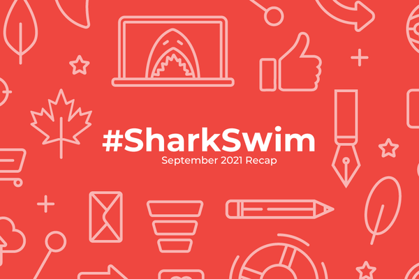 #SharkSwim: September 2021 Recap