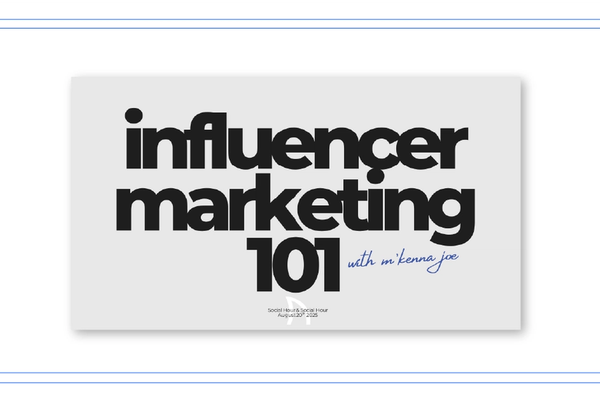 Influencer Marketing 101 - How To Get Started