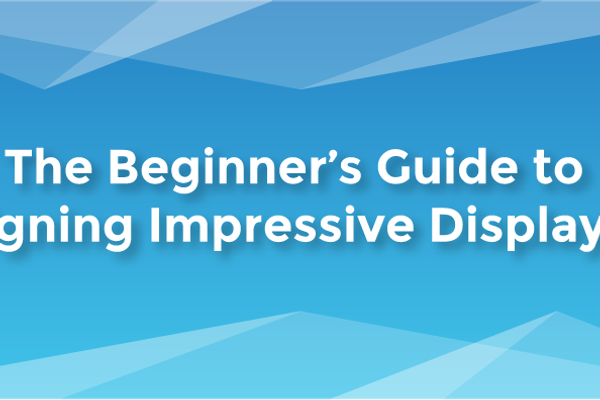 The Beginner's Guide to Designing Impressive Display Ads