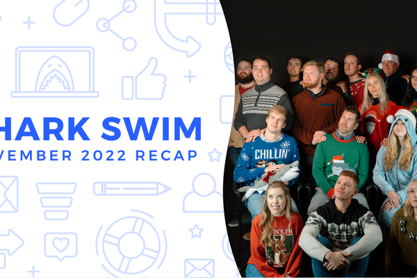 <strong>#SharkSwim: November 2022 Recap</strong>