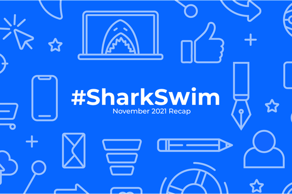 #SharkSwim: November 2021 Recap