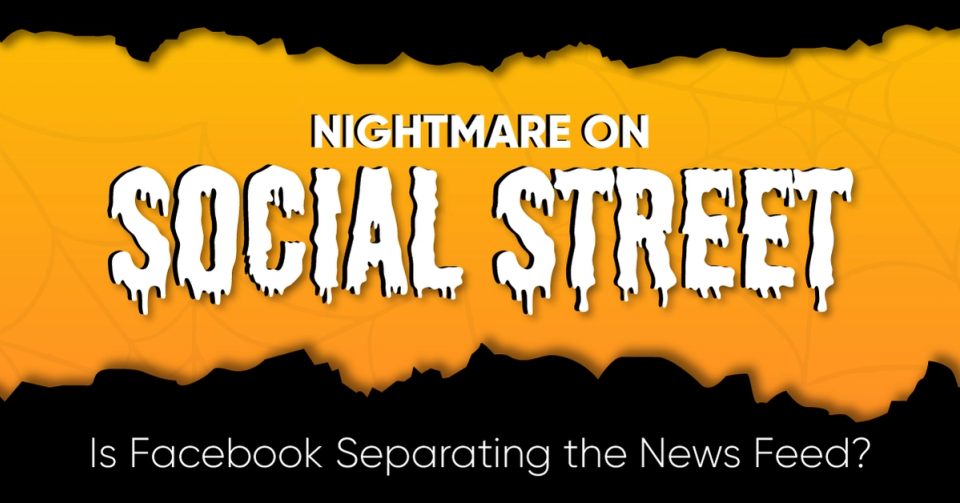 Is Facebook Separating the News Feed?