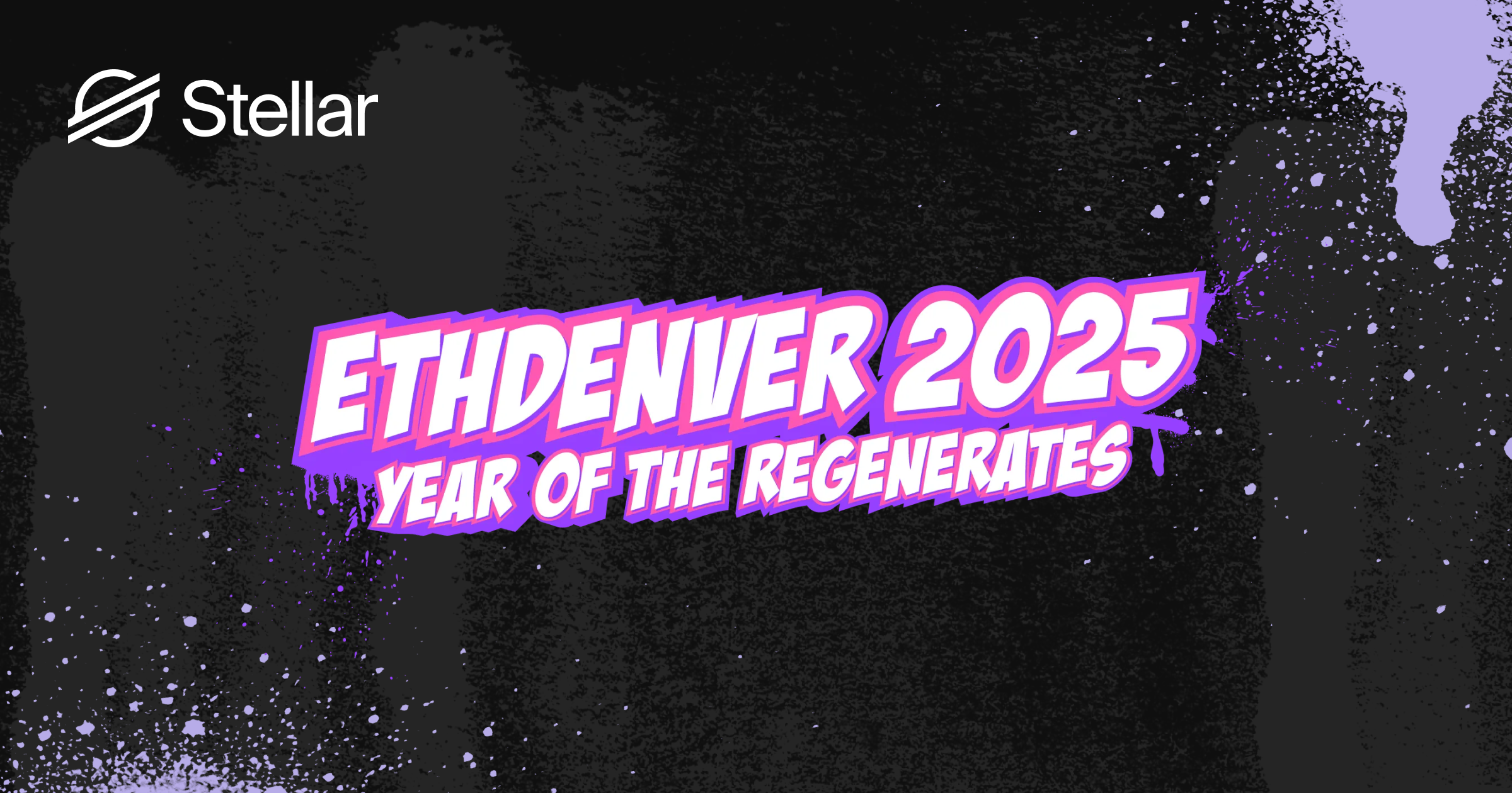 Stellar | Stellar at EthDenver