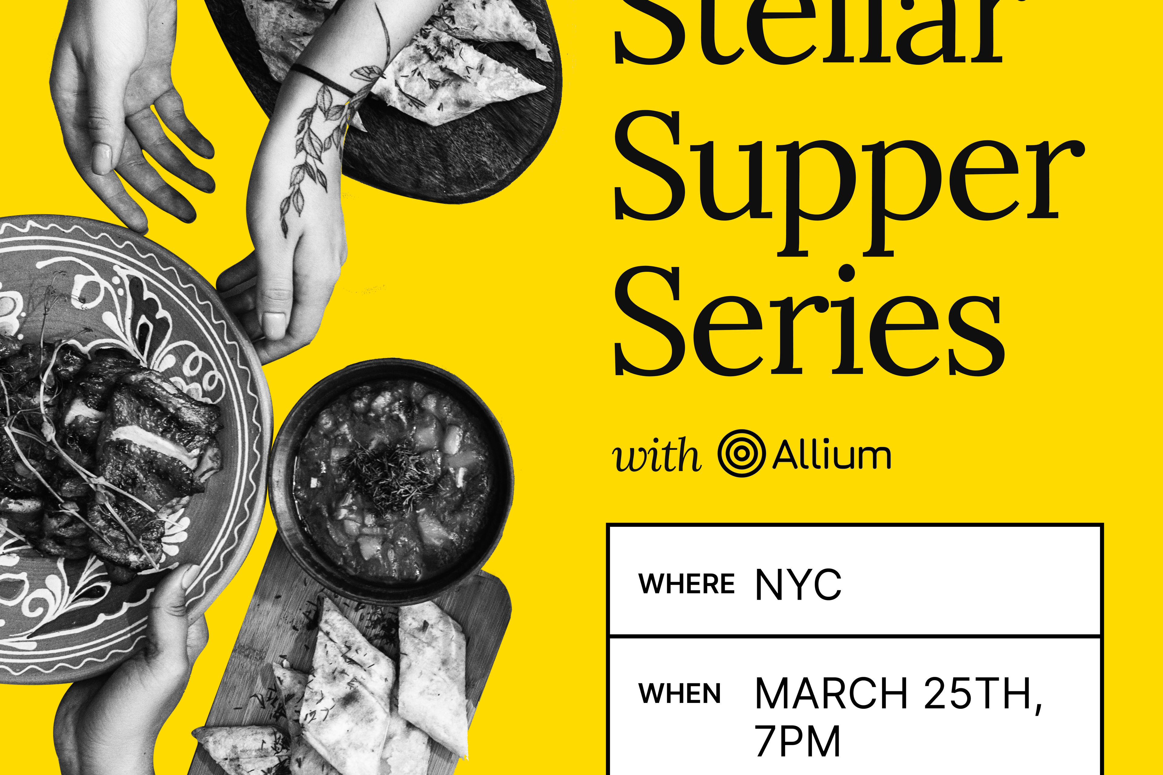 Stellar Supper Series with Allium