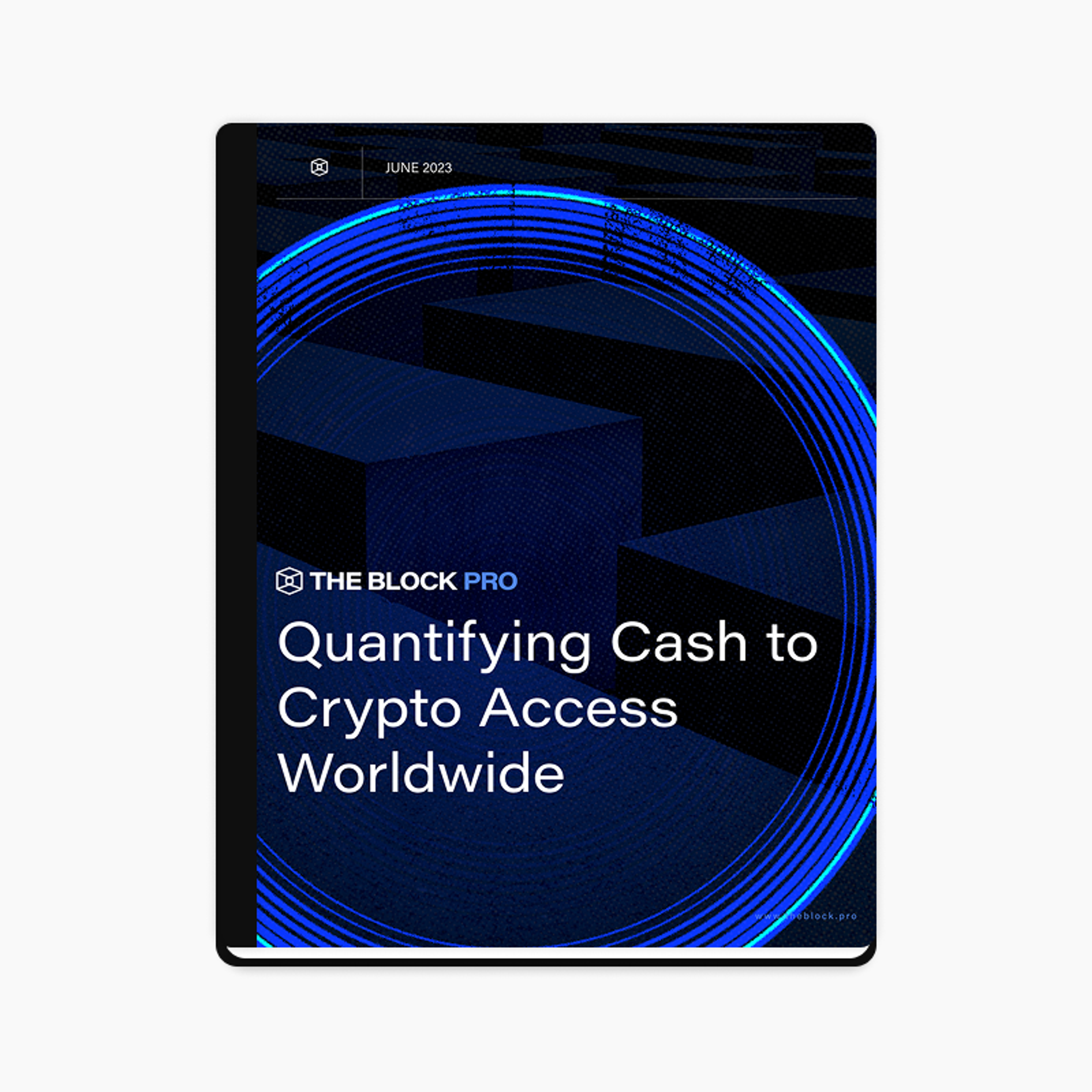 The Block: Quantifying Cash to Crypto Access Worldwide