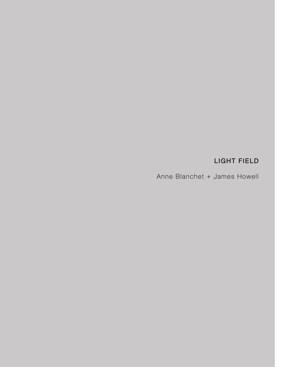 James Howell & Anne Blanchet LIGHTFIELD