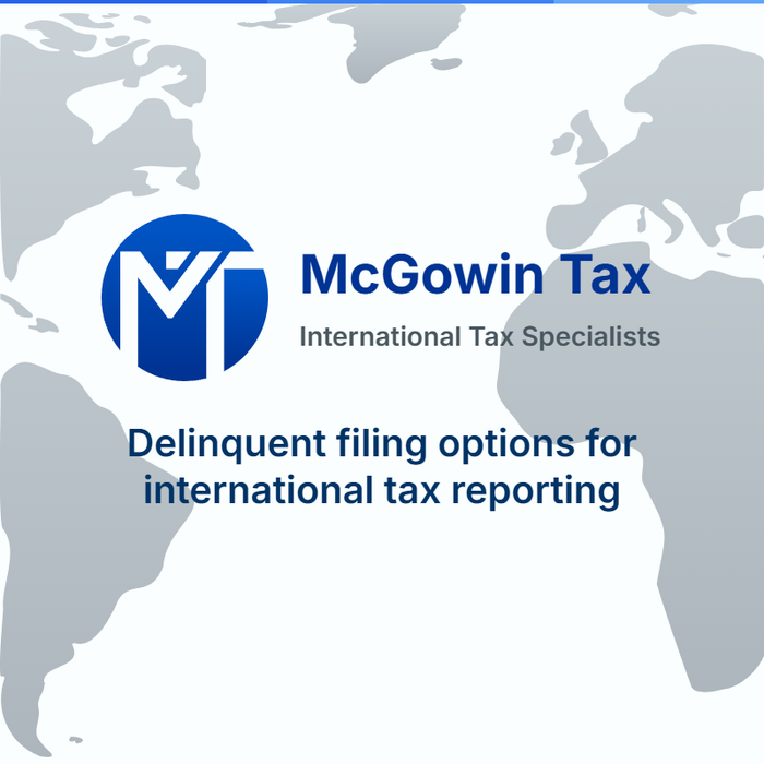 Delinquent filing options for international tax reporting