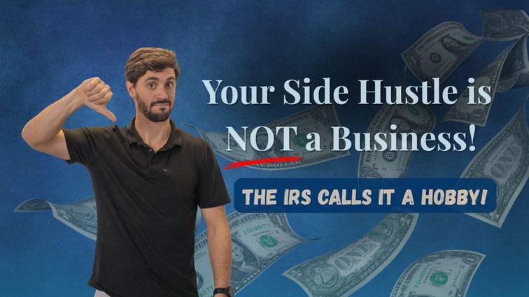 Side Gig or Hobby? How the IRS Decides Whether You Can Deduct Your Expenses