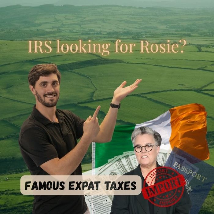 Rosie O'Donnell's Ireland Move: Your Politics Can Ruin Your Taxes