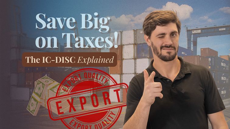 Unlocking Export Tax Savings: Understanding the IC-DISC