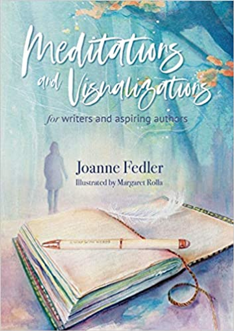 Meditations and Visualisations for Writers and Aspiring Authors