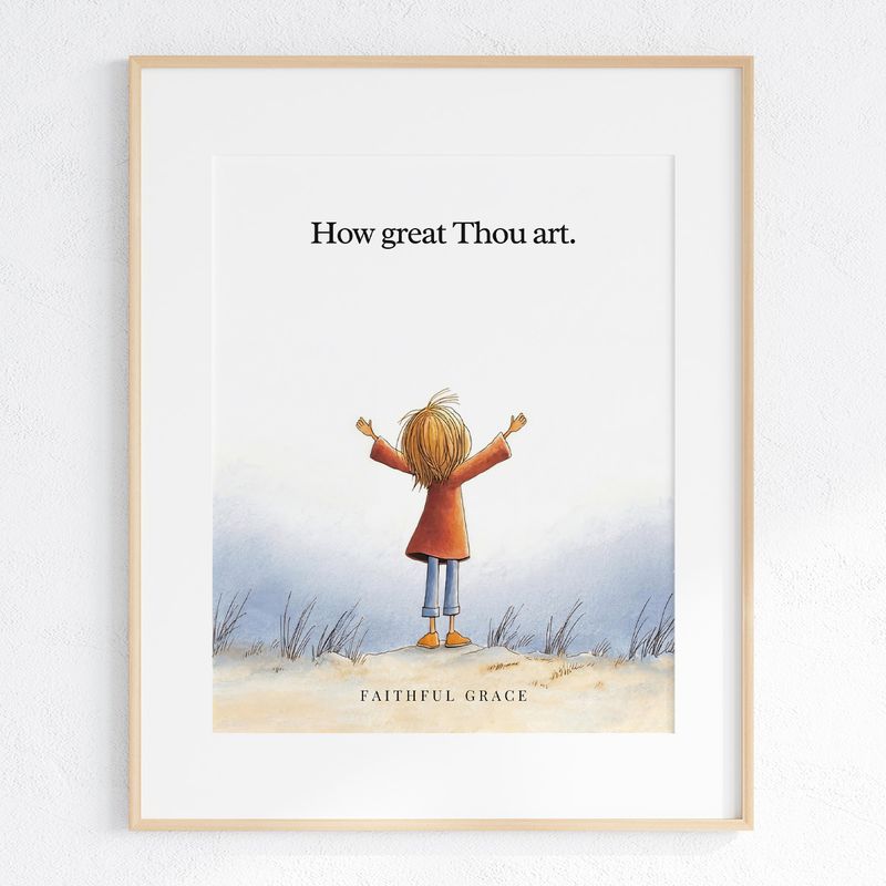 How great Thou art. art print