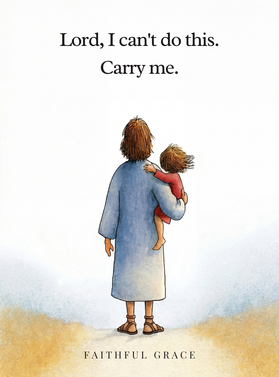 Lord, I can't do this