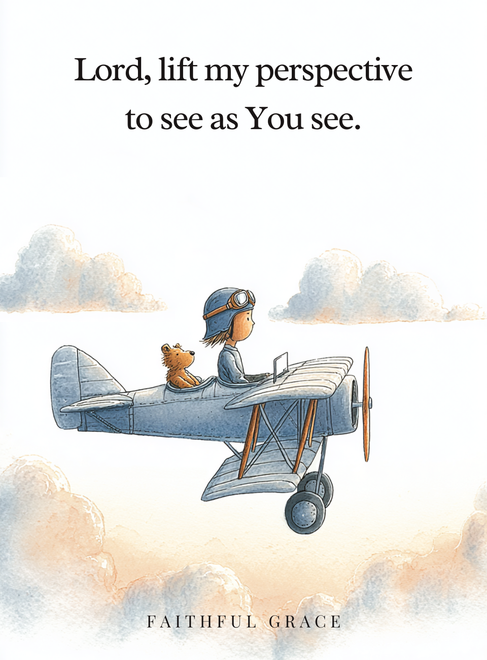 Lift my perspective to see as You see