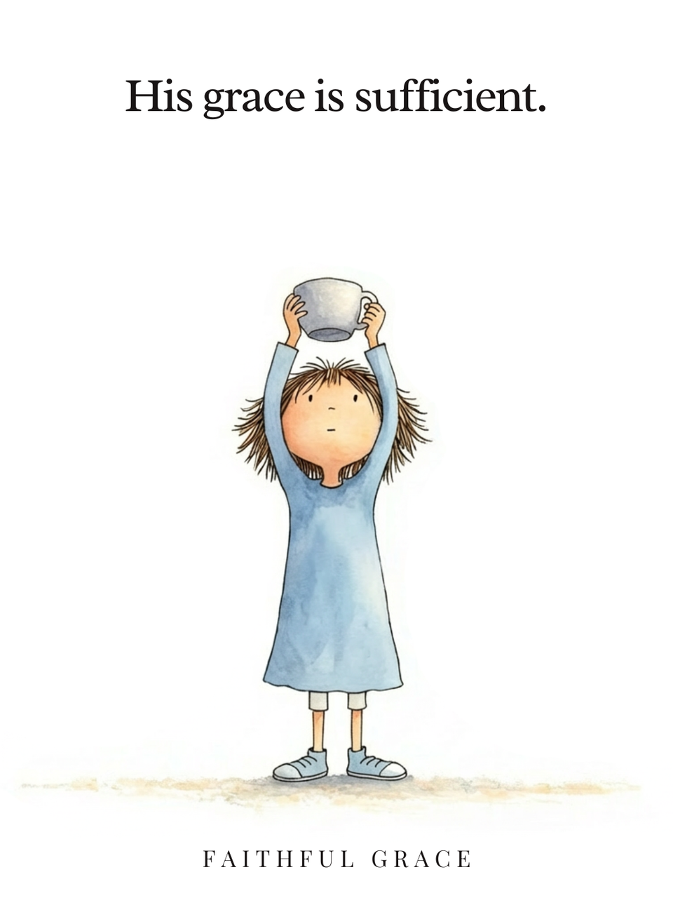 His grace is sufficient