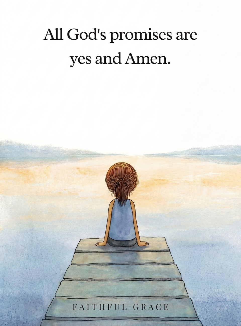 All God's promises are yes and amen