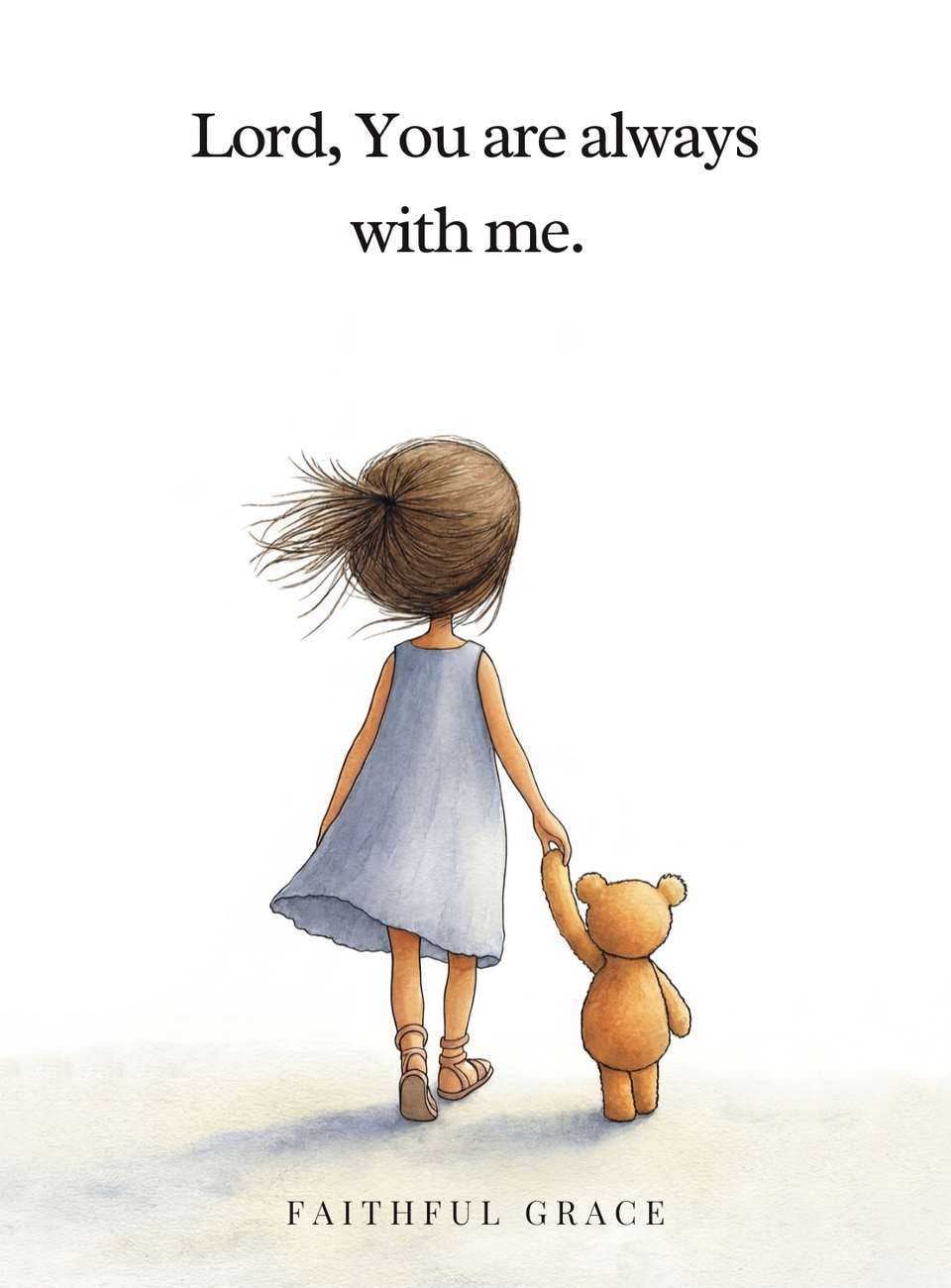 You are always with me