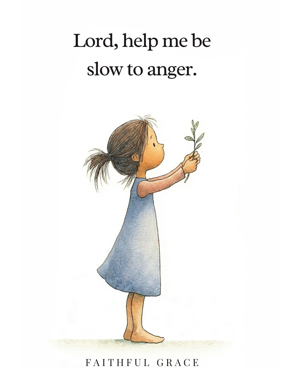 Lord, help me be slow to anger