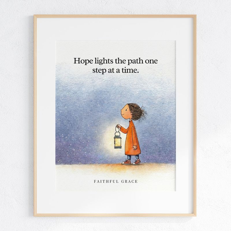 Hope lights the path one step at a time. art print