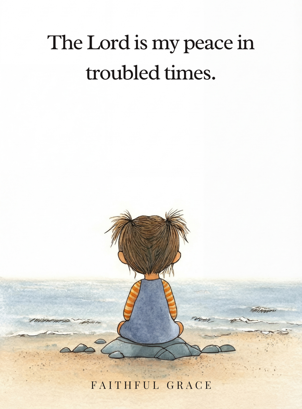 The Lord is my peace in troubled times