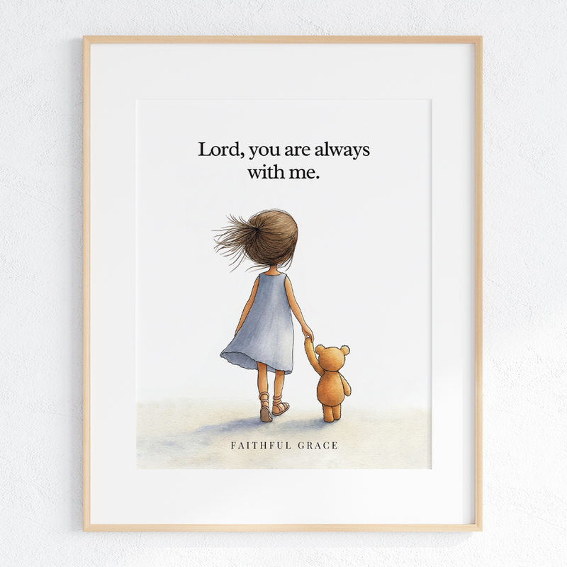You are always with me art print