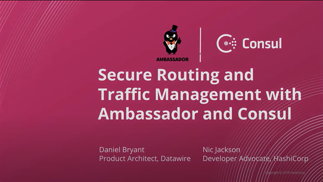 Thumbnail for resource: "Secure Routing and Traffic Management with Ambassador and Consul"