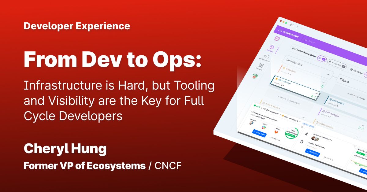 Thumbnail for resource: "From Dev to Ops: Infrastructure is Hard, but Tooling and Visibility are the Key for Full Cycle Developers"