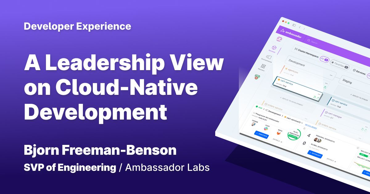 Thumbnail for resource: "A Leadership View on Cloud-Native Development: Focus on Uptime, Collaboration, and Developer Self-Service"