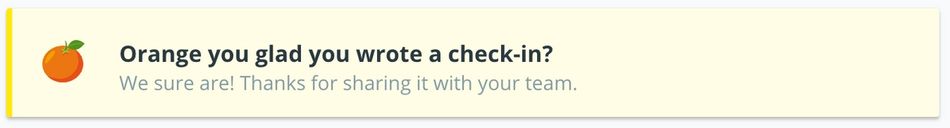 Image of "Orange you glad you wrote a Check-in" message in Range. 