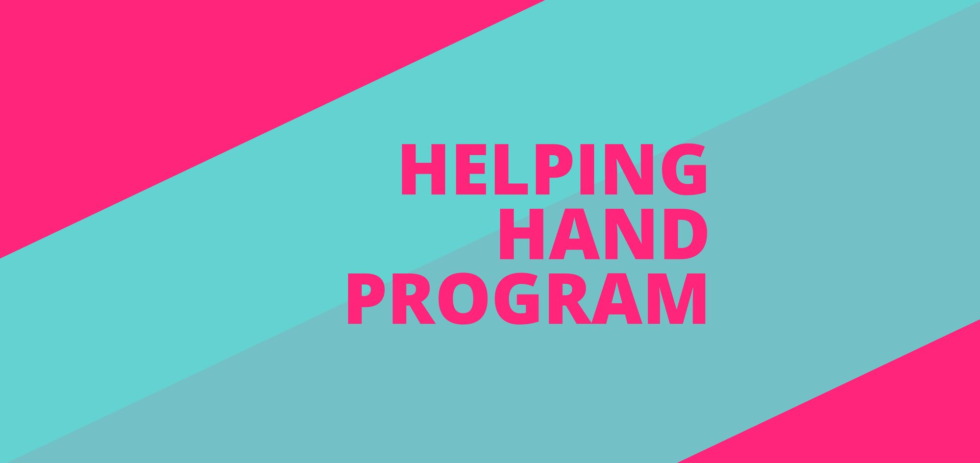 Announcing our Helping Hand program Range