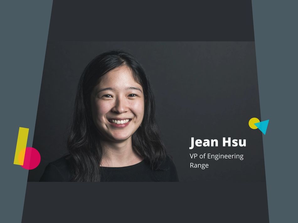 Jean Hsu, Vice President of Engineering, Range