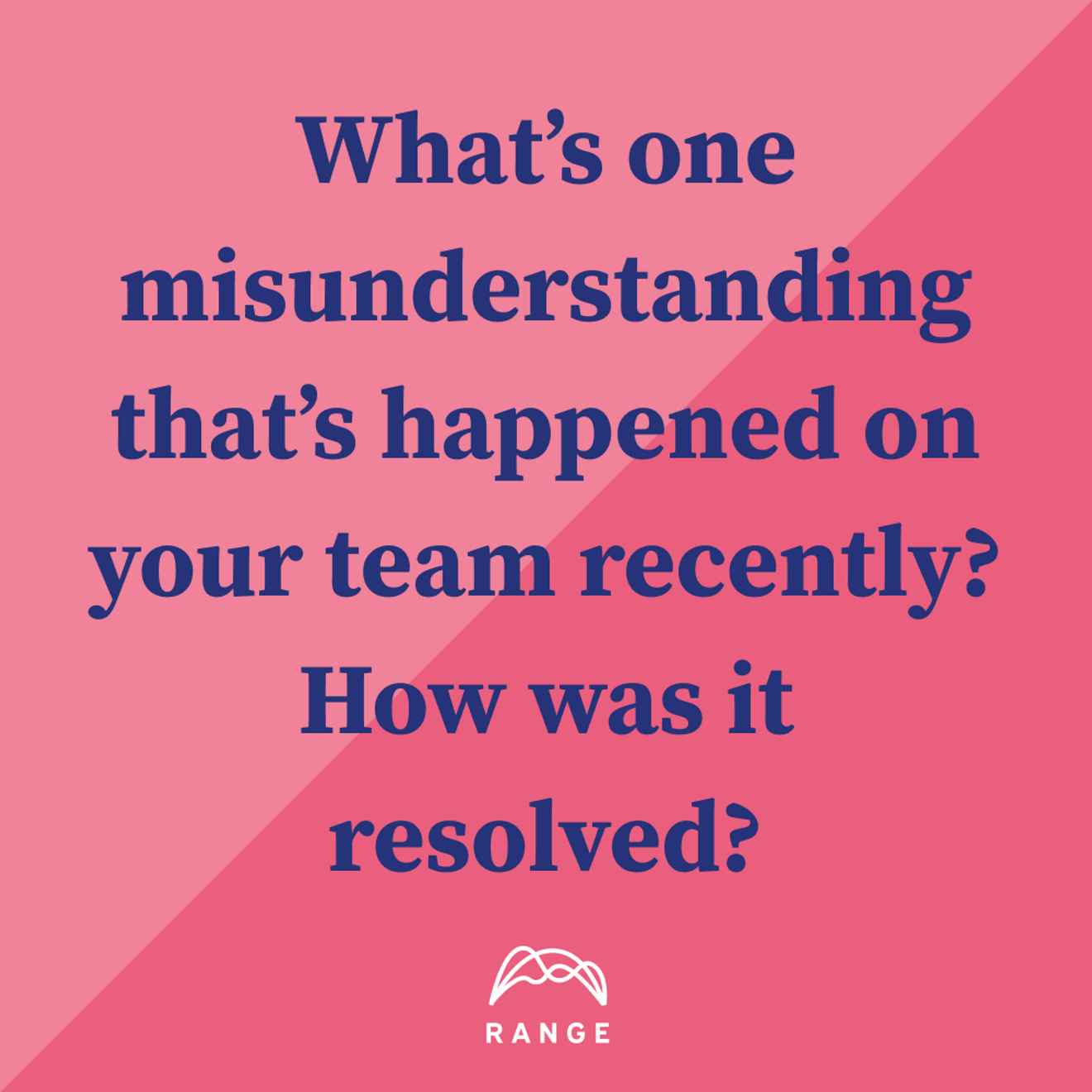 Range Icebreaker team-building question #7