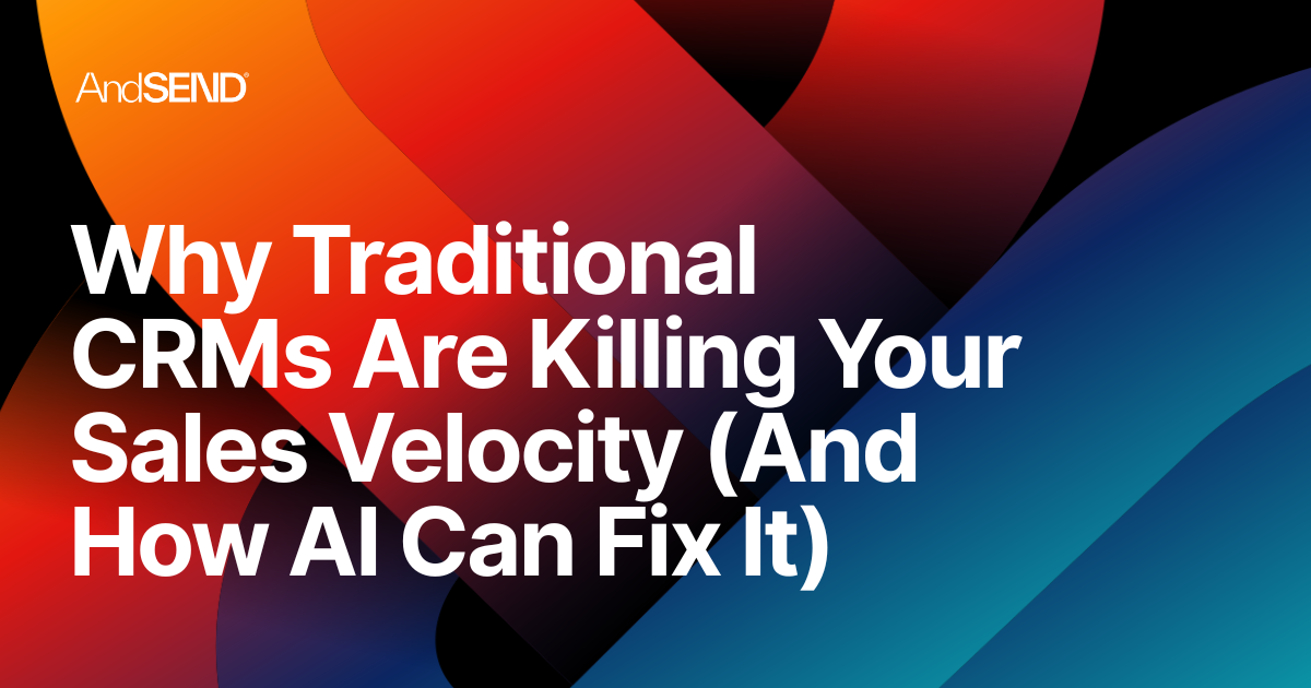 Image for Why Traditional CRMs Are Killing Your Sales Velocity (And How AI Can Fix It)