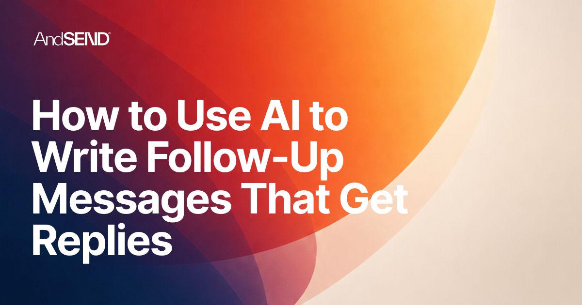 Image for How to Use AI to Write Follow-Up Messages That Get Replies