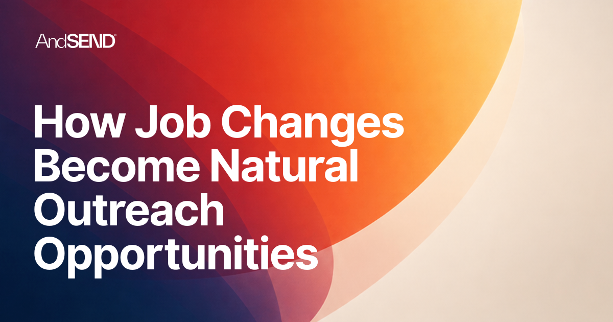 Image for How Job Changes Become Natural Outreach Opportunities