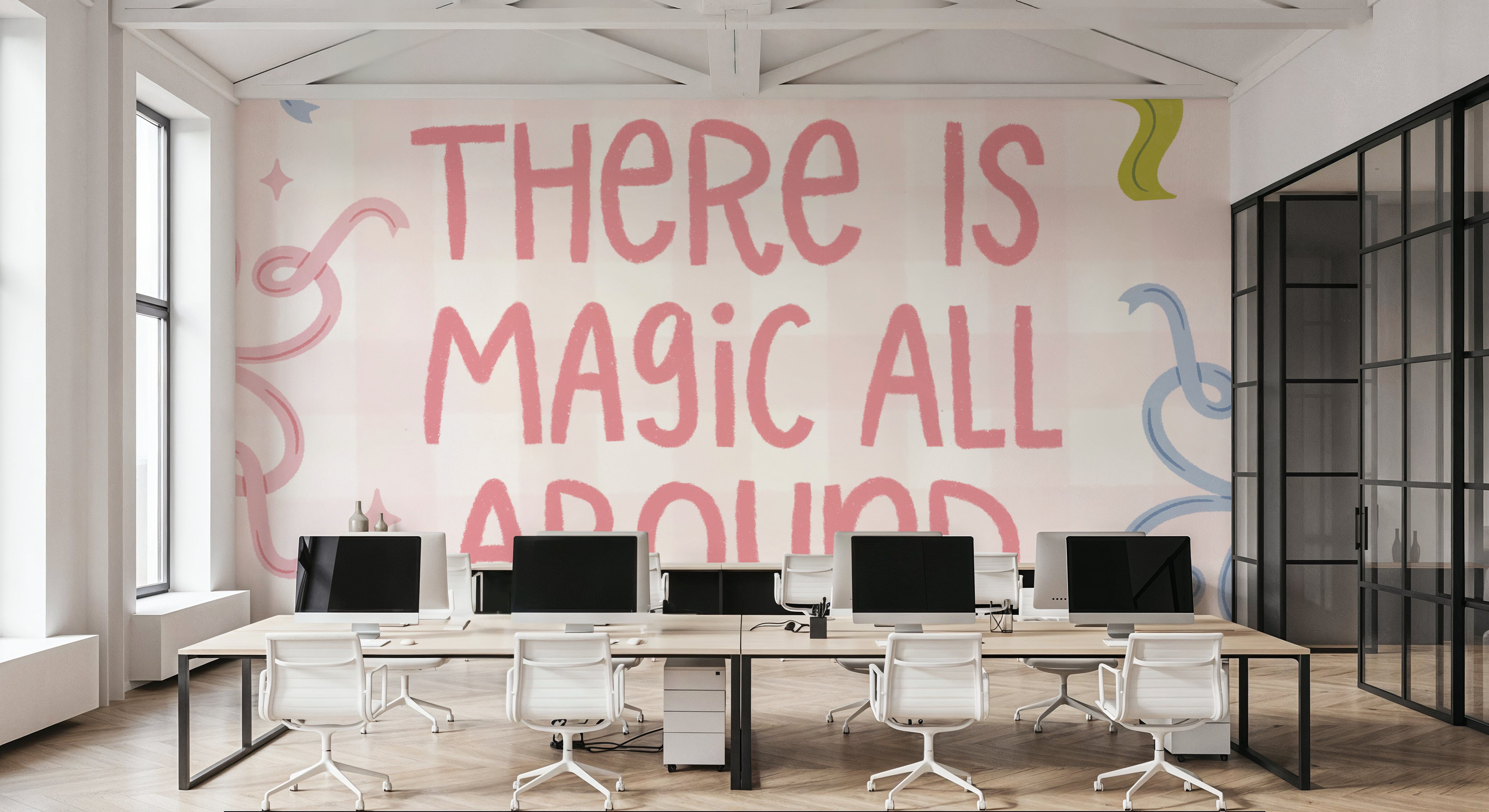 There is Magic All Around