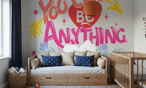 You Can Be Anything