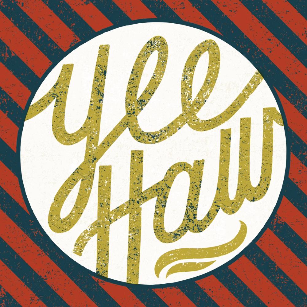 Southern Pride Sayings Yee Haw