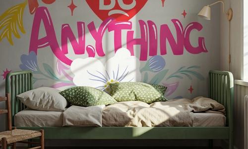 You Can Be Anything