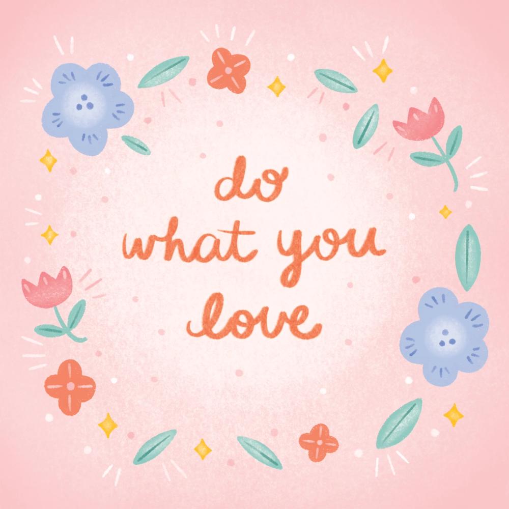 Do What You Love