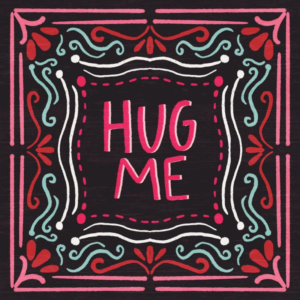 Love Sentiments Hug Me