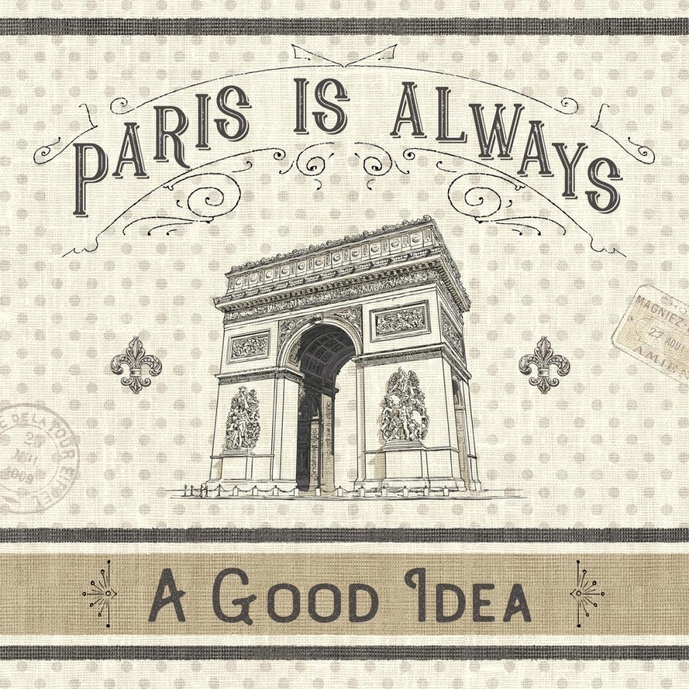 Paris is Always a Good Idea