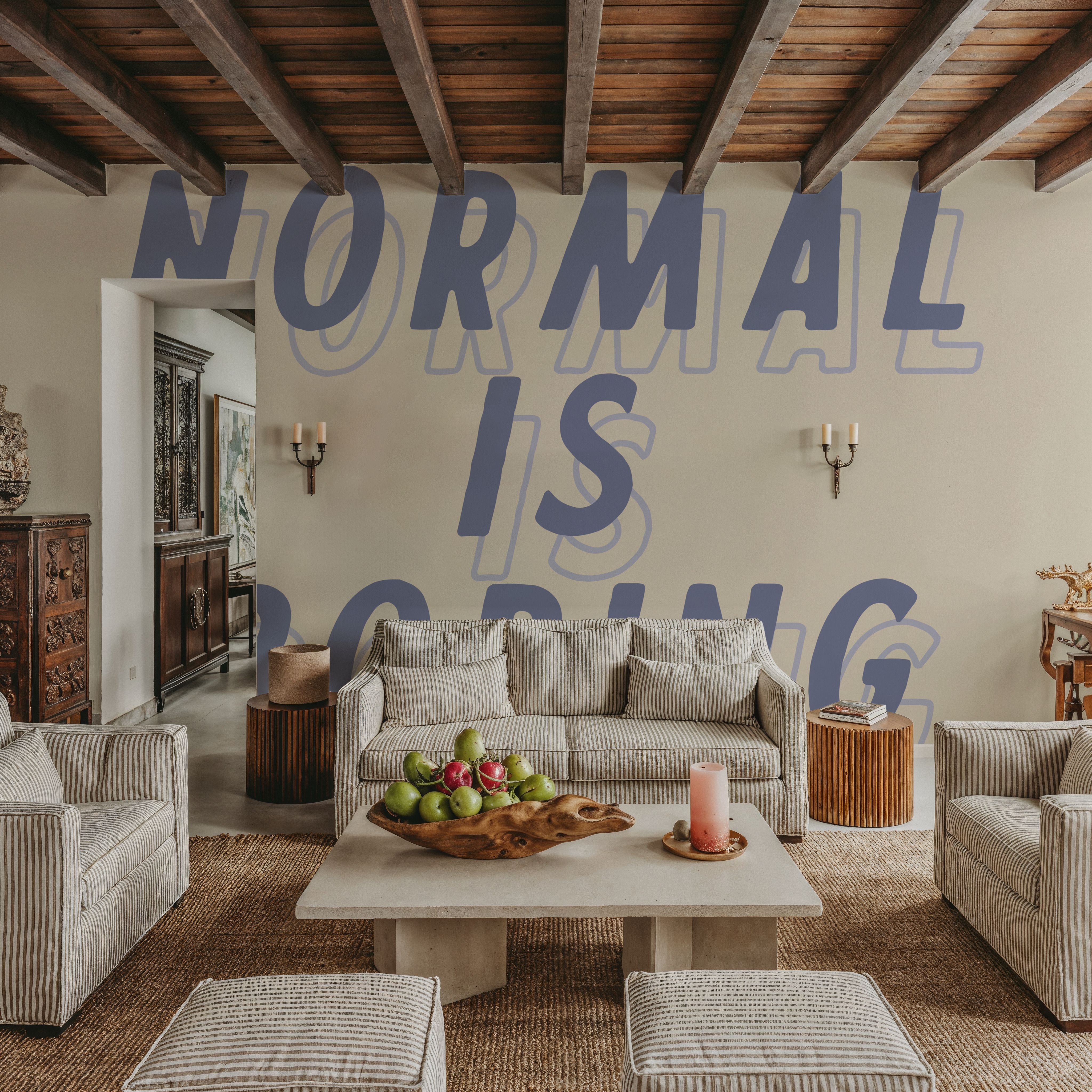 Normal is Boring