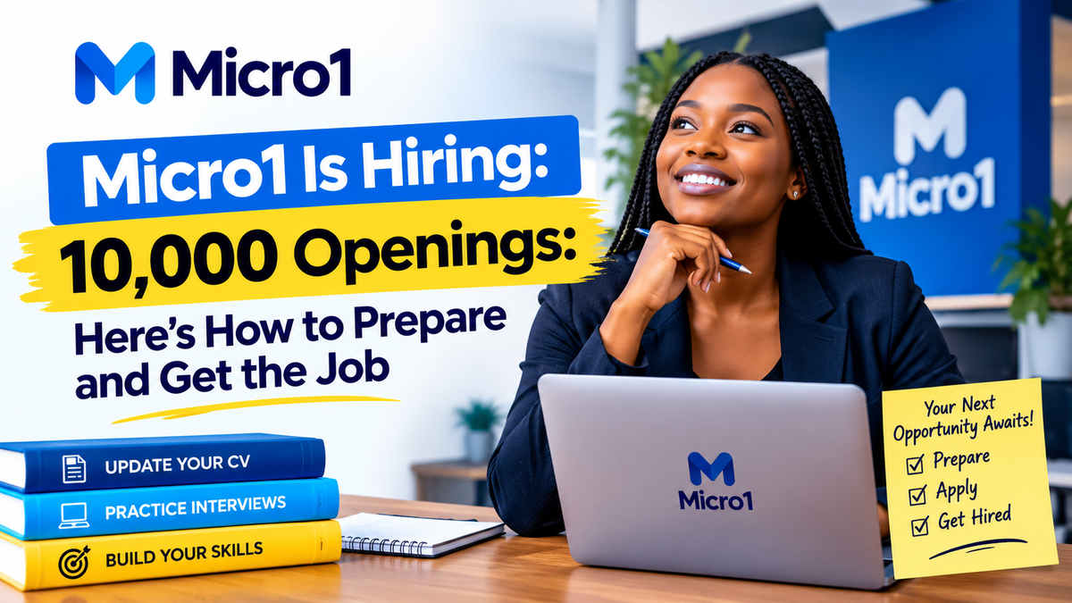 Micro1 Is Hiring: 10,000 Openings: Here’s How to Prepare and Get the Job
