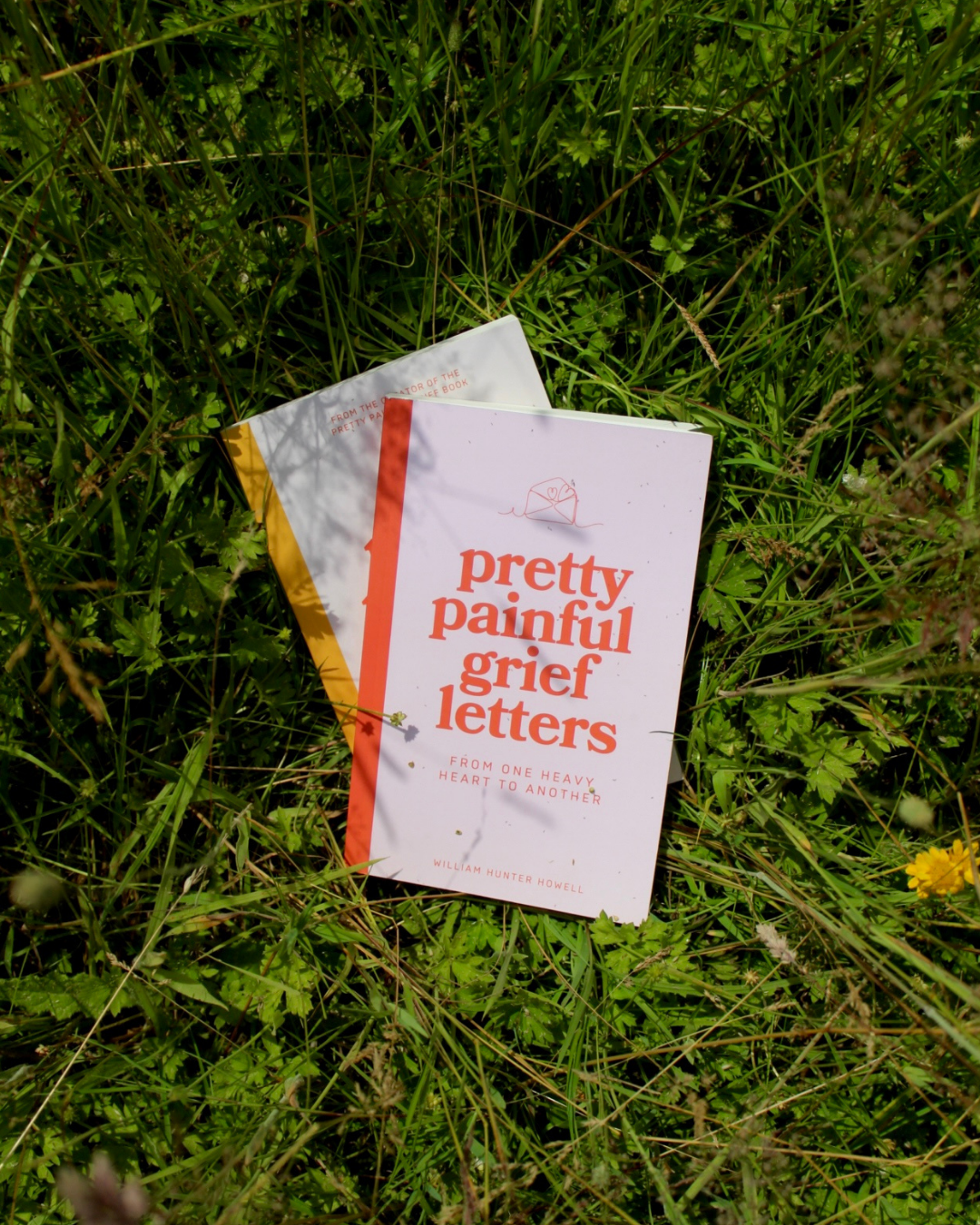Pretty Painful Grief Letters William Hunter Howell