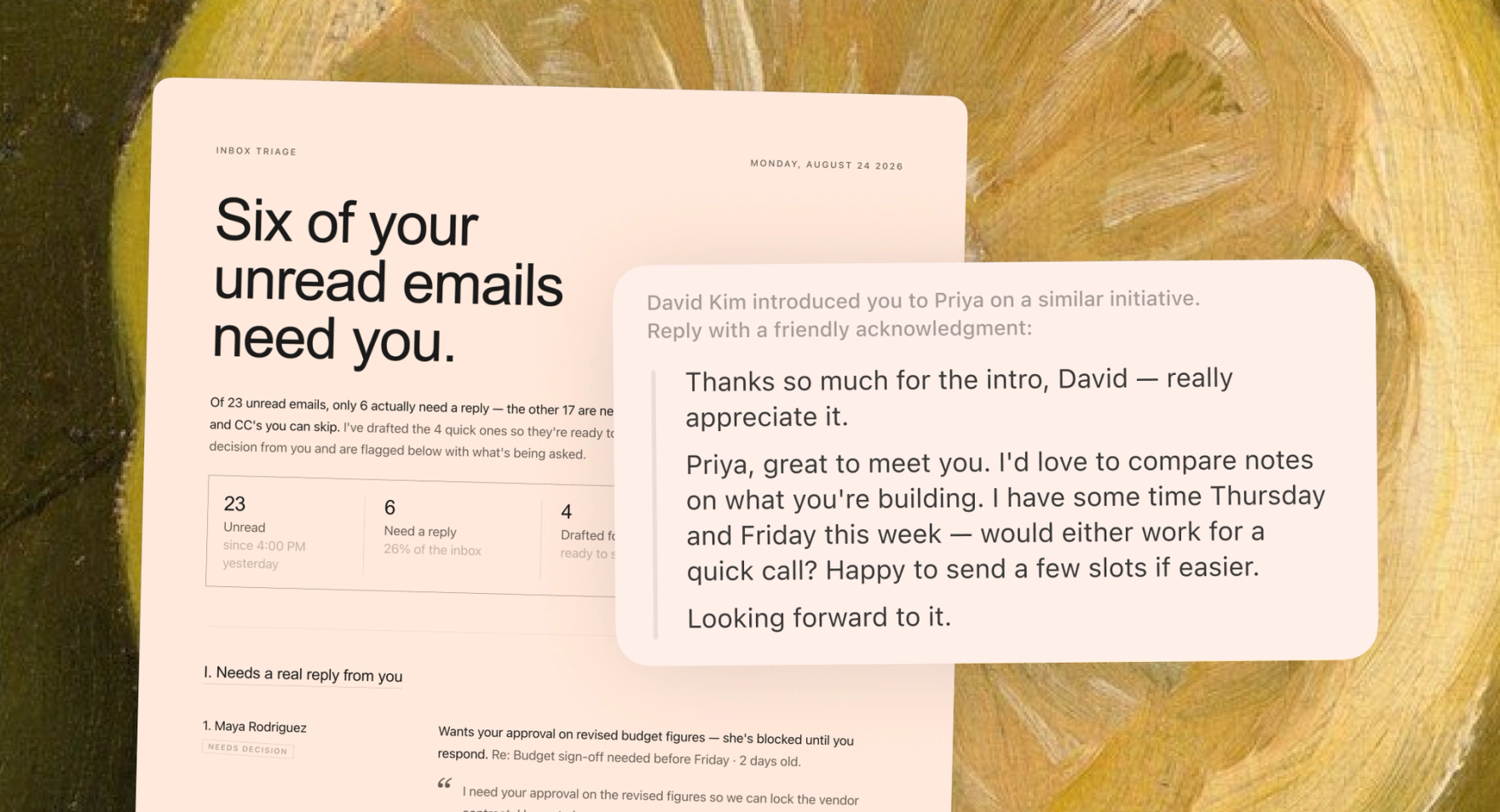 A Dia triage of unread Gmail, separating the messages that need a reply from the noise, with quick replies already drafted.