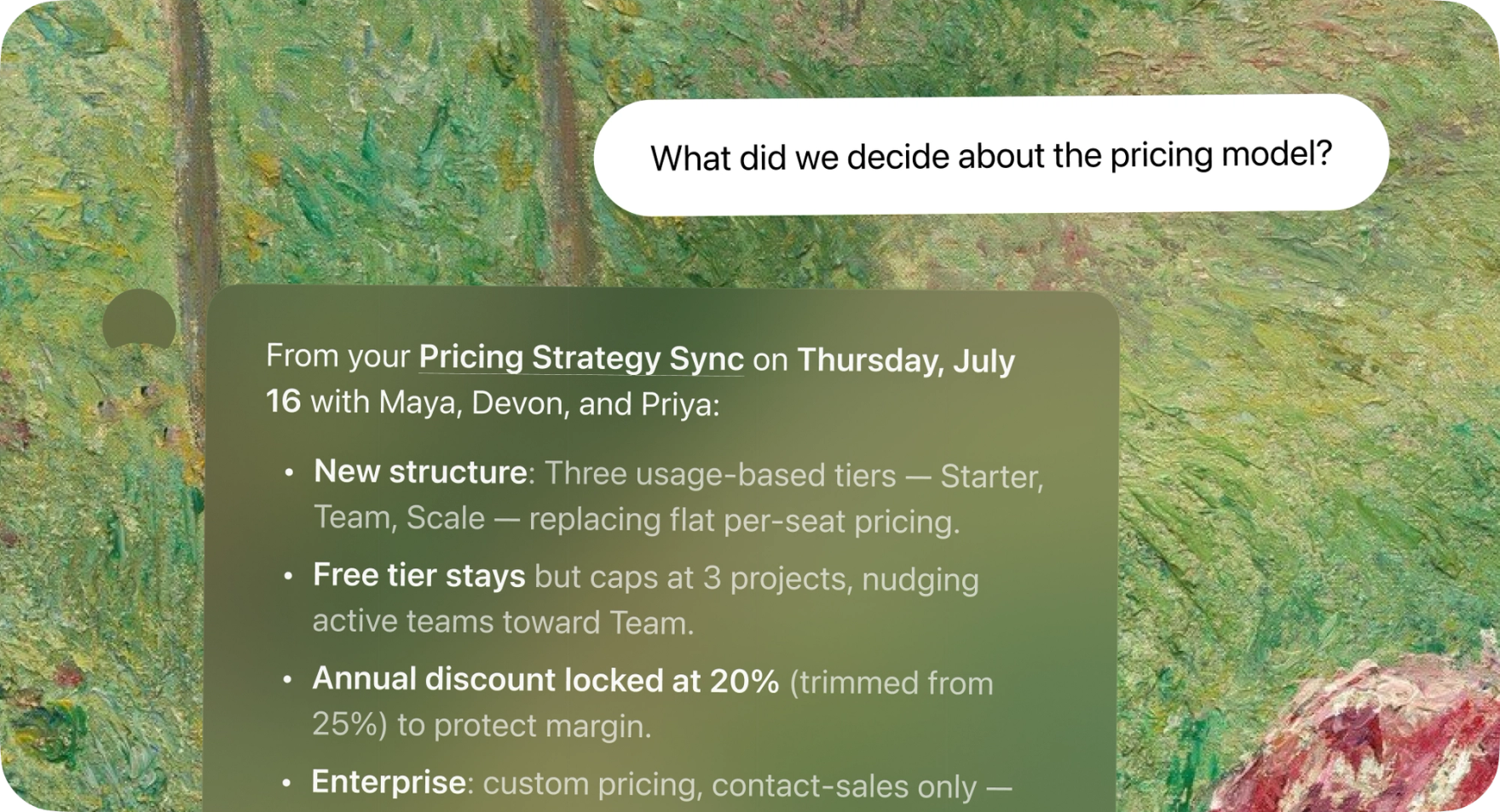 A Dia chat answer recalling exactly what was decided about the pricing model, citing the Pricing Strategy Sync meeting Granola captured.
