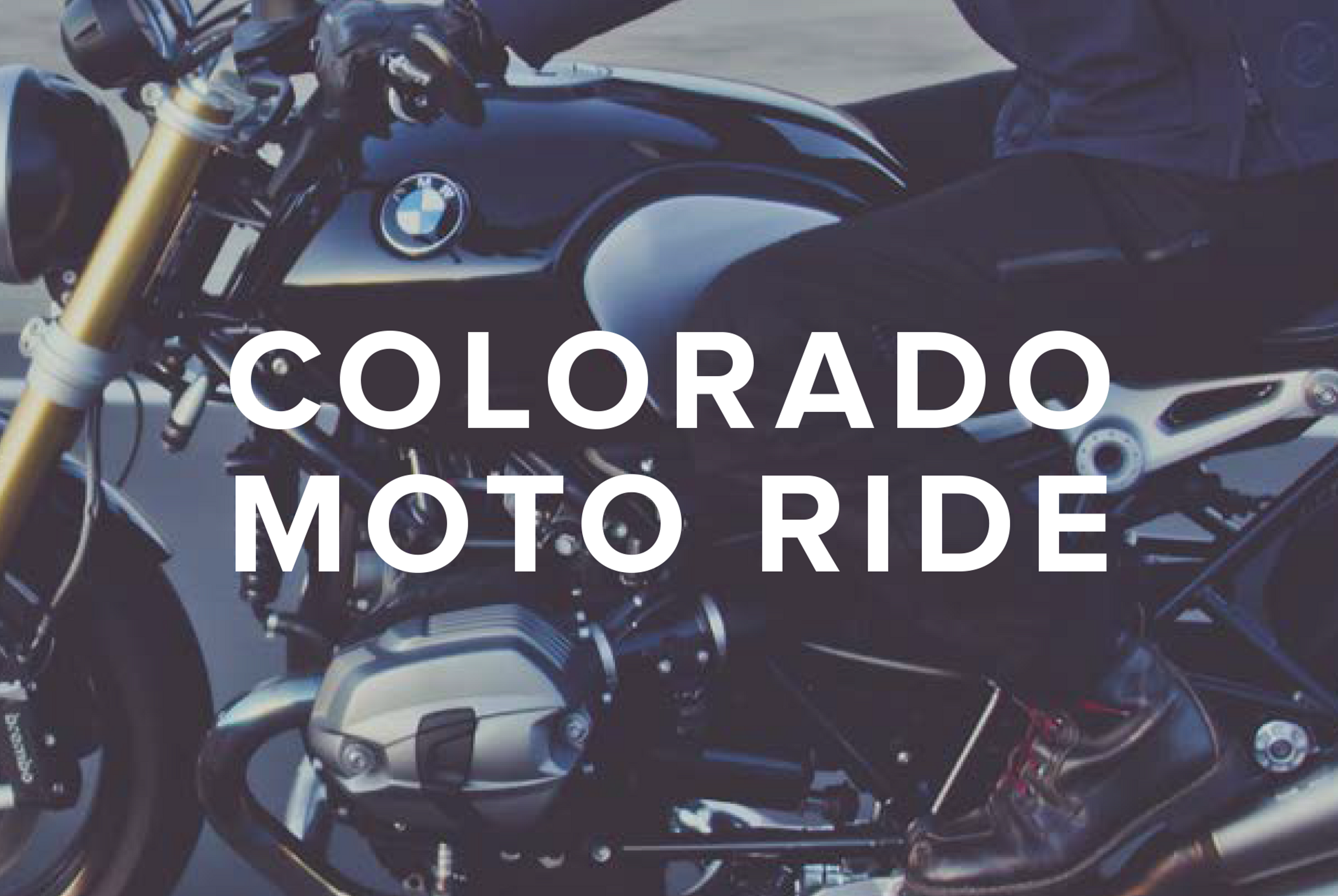 motorcycle with words "colorado moto ride"