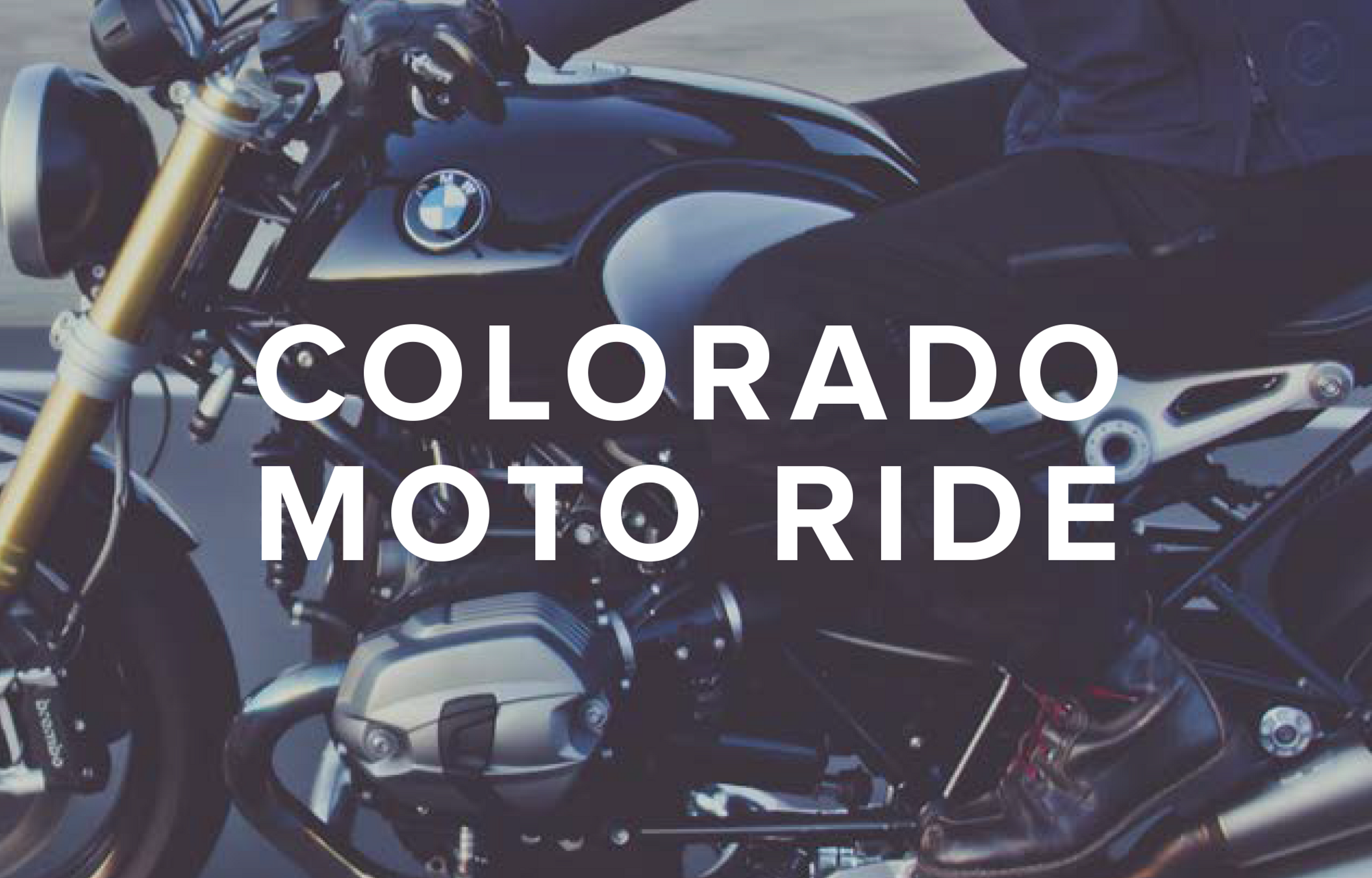 motorcycle with words "colorado moto ride"