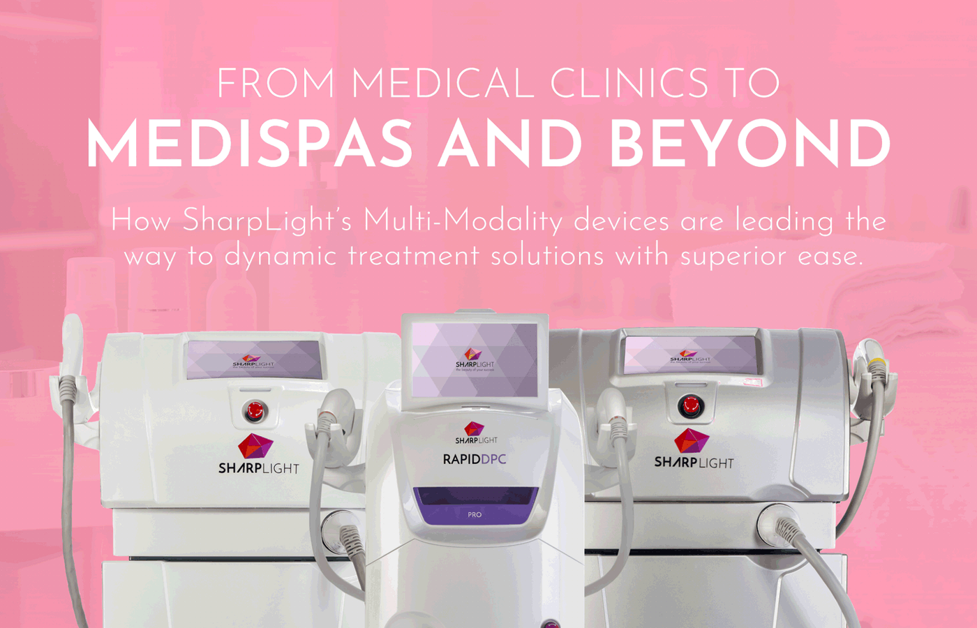 Partner SpotLight: From Medical Clinics to MediSpas and Beyond